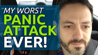 My Worst Panic Attack EVER!!