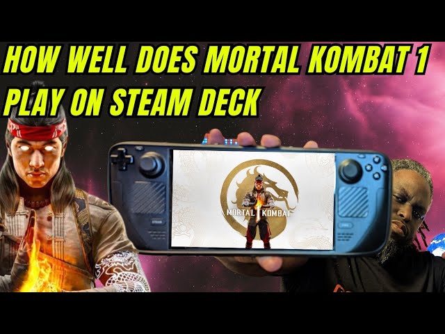 Mortal Kombat 1 on the Steam Deck - First Impressions - Steam Deck HQ