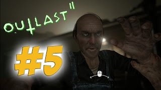 Persecusiones Everywhere! - Outlast 2 #5