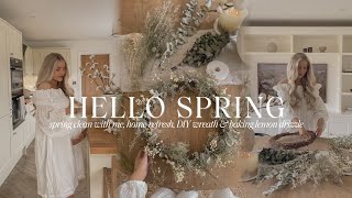 HELLO SPRING | spring clean with me, home refesh, DIY wreath & baking lemon drizzle loaf