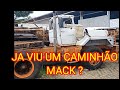 Caminhão MACK  um monstro com rodas 😱