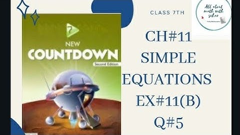 Class 7th chapter 11 Simple equations exercise 11b question 5 new countdown second edition