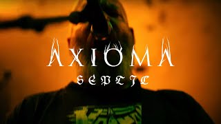 AXIOMA - SEPTIC (OFFICIAL MUSIC VIDEO)