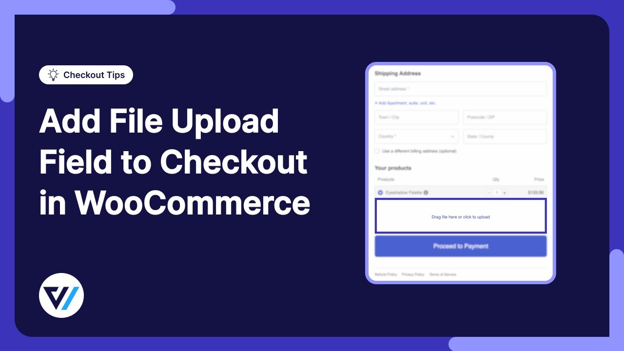 How to Add a File Upload Field to WooCommerce Checkout