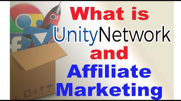 Unity Network review & Affiliate Marketing