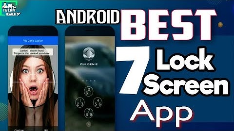 Best 7 Android lock screen apk|| Screen lock for Android mrtechyguy