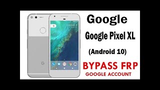 Google pixel frp bypass android 10/no pc required