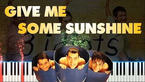 ♫ Give Me Some Sunshine (3 Idiots) || 🎹 Piano Tutorial + Sheet Music (with English Notes) + MIDI