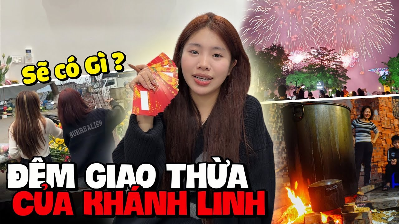 Ngày Cuối Của Năm Và Khoảng Khắc Giao Thừa Bên Gia Đình Của Khánh Linh Sẽ Như Thế Nào ?
