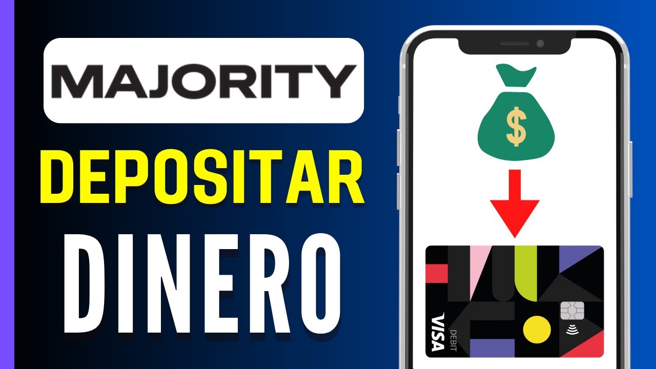 Cómo depositar dinero en tu tarjeta Majority paso a paso