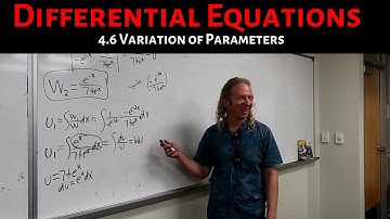 Differential Equations: Lecture 4.6 Variation of Parameters