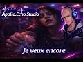 Apollo Echo Studio - Je veux encore