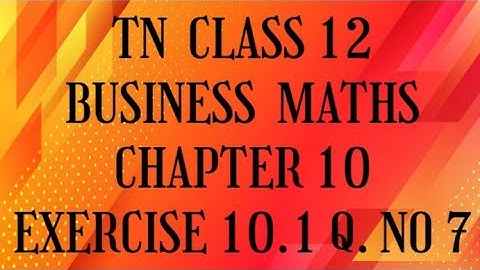 TN 12 business maths | chapter 10 | exercise 10.1 q.no.7 | operations research| gmrrao maths |