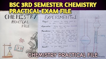Bsc 2nd Year 3rd Semester Chemistry Practical Exam file 📚 Chemistry ki file kaise banaye bsc wale