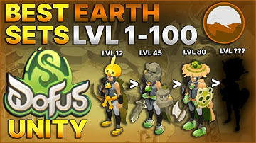 The BEST EARTH Sets Level 1 to 100 in Dofus Unity (3.0)