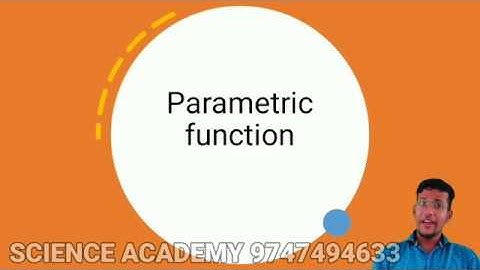 PLUS TWO | MATHEMATICS | PARAMETRIC FUNCTIONS