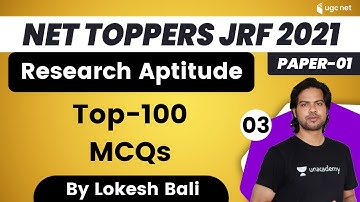8:00 AM - NET Toppers JRF 2021 | Research Aptitude by Lokesh Bali | Top-100 MCQs