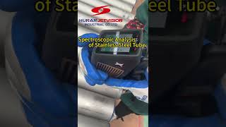 #spectroscope #analysis of #stainlesssteel #pipe #tube #tubing #supplier #shorts #china #inspection