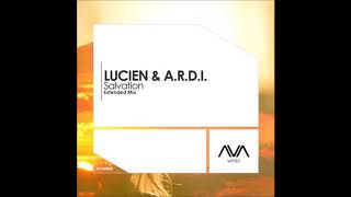 LUCIEN & A.R.D.I. - Salvation (Extended Mix)