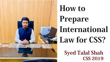 CSS International Law | How to score maximum marks? | Syed Talal | Hamza Riaz