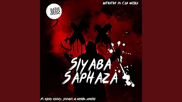 Siyaba Saphaza (feat. Offixial Ndoshi, Kiddy Kozzy & JozWick)