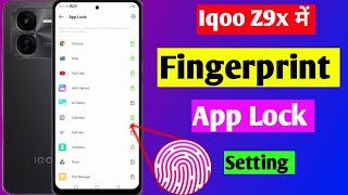 iqoo z9x 5g fingerprint app lock setting | iqoo z9x me app me fingerprint lock kaise lagaen