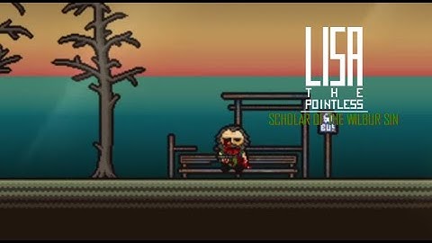 The Ending of the Infinity Route... Lisa the Pointless Scholar of the Wilbur Sin Edition