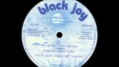 Carlton Livingston - You Make Your Mistake  ( Exte...