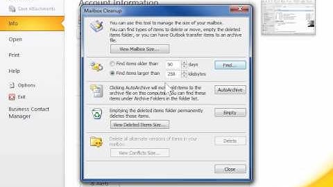 Outlook 2010 Manage the Size of Your Mailbox