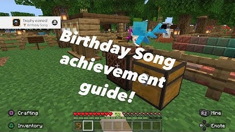 Birthday Song Trophy / Achievement Guide | Minecraft 1.19