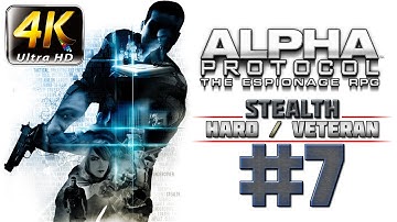 Alpha Protocol Walkthrough (4k PC) HARD / VETERAN - Part 7 - Sexy Plane Ride | CenterStrain01