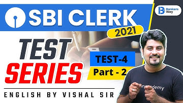 9:00 AM - SBI Clerk English 2021 | English by Vishal Parihar | Test-4 Part 2
