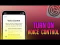 Turn On iPhone Voice Control || Tech Wash