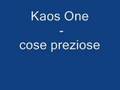 kaos one - cose preziose