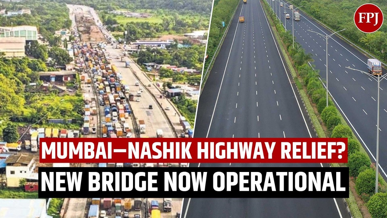 Автомагистраль Мумбаи–Нашик: открыт новый мост, облегчение для пассажиров?