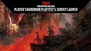 Survey Launch | Player&#39;s Handbook Playtest 5 | Unearthed Arcana | D&amp;D