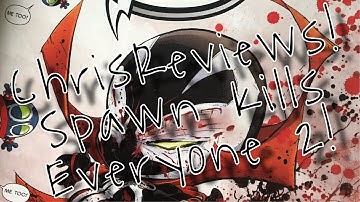 ChrisReviews! Spawn Kills Everyone 2! #1
