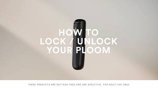 How to Lock and Unlock Your Ploom Aura Device
