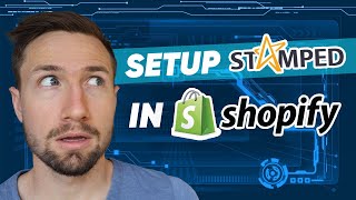 Best Shopify Reviews App | Stamped.io Full Setup Tutorial for Shopify screenshot 3