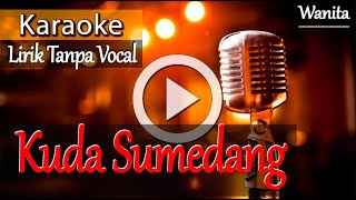 KARAOKE - KUDA SUMEDANG - NADA WANITA