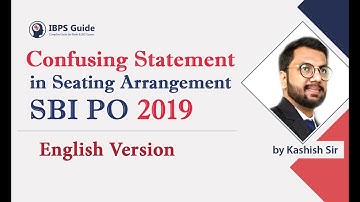 Seating Arrangement Reasoning in English | Confusing statements SHORTCUTS | SBI PO 2019