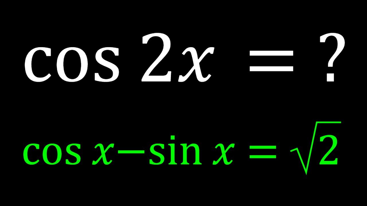 A Trigonometric Equation Cos x sin x sqrt 2 YouTube A Trigonometric Equation Cos x sin x sqrt 2 YouTube