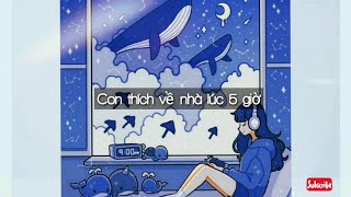 Con thích về nhà lúc 5 giờ (lyrics) |Đi học thêm - Piggy  | Produced by Sony Tran 🔥nhạc hot tiktok