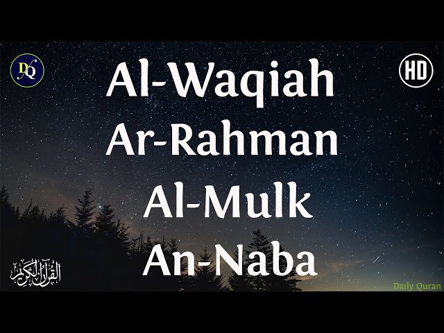 PAKET LENGKAP SURAH AL-WAQIAH,AR-RAHMAN,AL-MULK DAN AN-NABA class=
