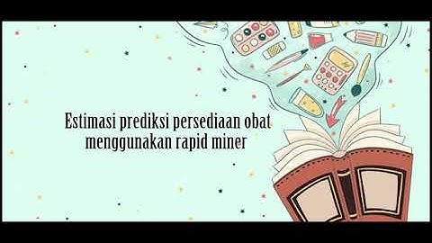 Simulasi Data Mining dengan Software Rapid Miner