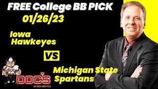 College Basketball Pick - Iowa vs Michigan State Prediction, 1/26/2023 Free Best Bets & Odds