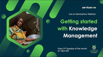 Knowledge Management Academy Session 1 - Getting Started
