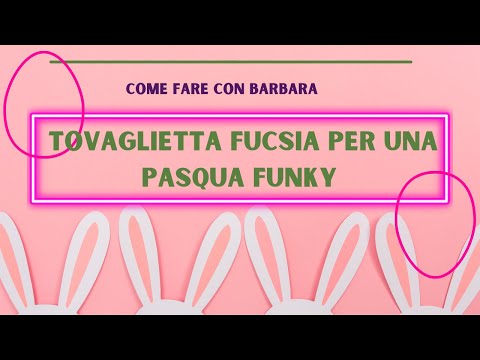 Tovaglietta fucsia per una Pasqua funky!