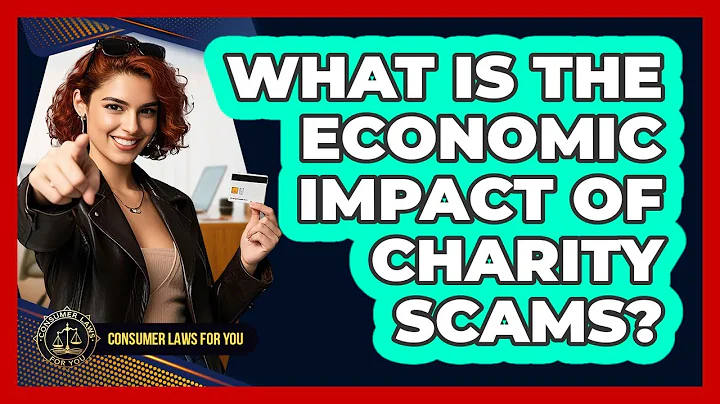 What Is The Economic Impact Of Charity Scams? - Consumer Laws For You