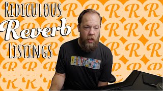 Ridiculous Reverb Listings 20